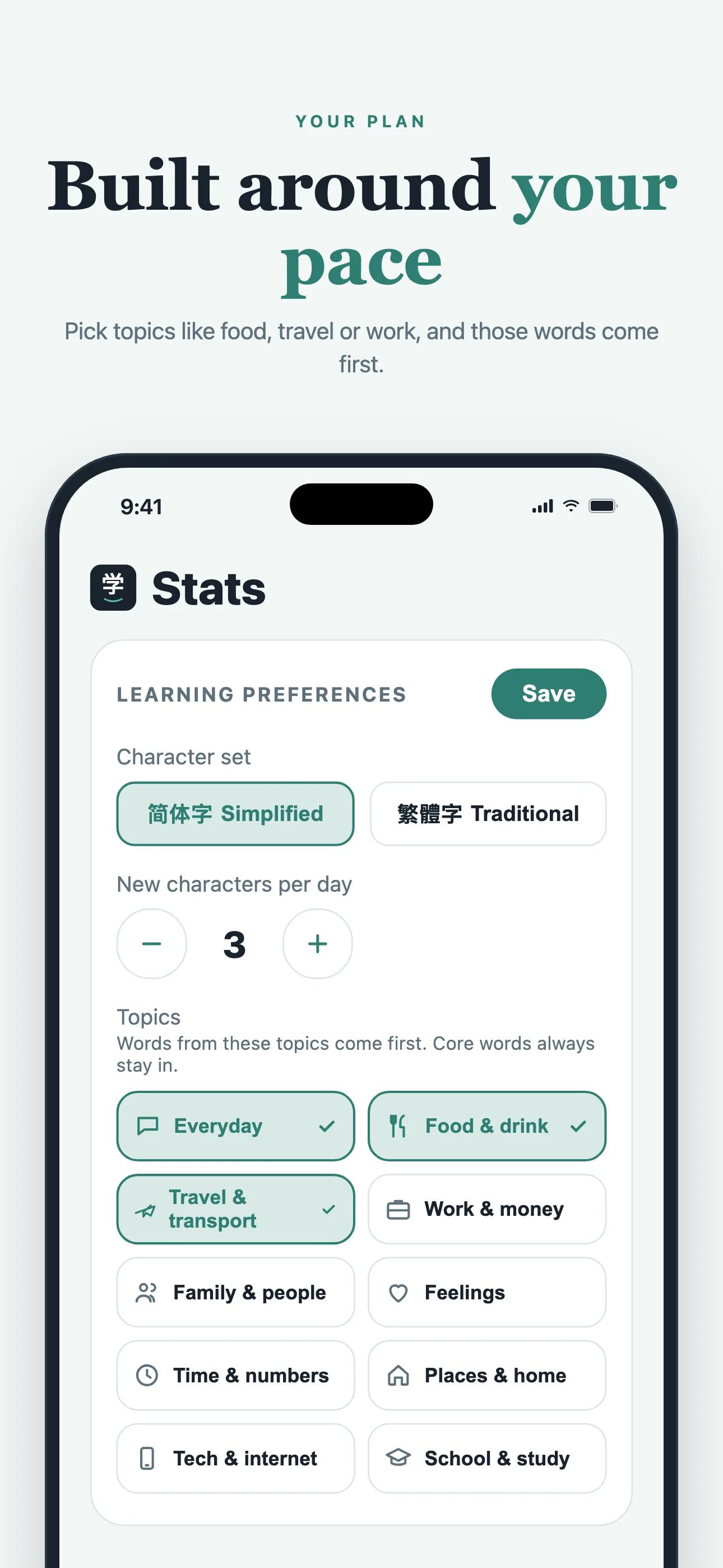 Learning preferences: script, words per day and topics like food, travel and work